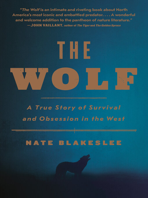 Title details for The Wolf by Nate Blakeslee - Available